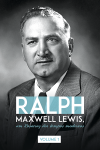 Ralph Maxwell Lewis - Um Rosacruz dos tempos modernos