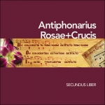 CD - Antiphonarius Rosae+Crucis, Secundus Liber
