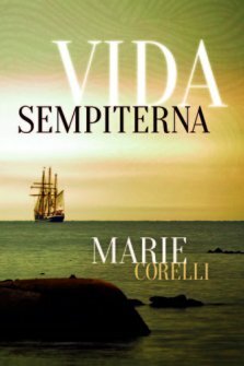 Vida Sempiterna - Marie Corelli