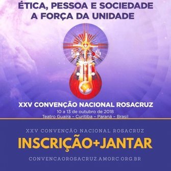 XXV Conveno Nacional Rosacruz + Jantar de Confraternizao