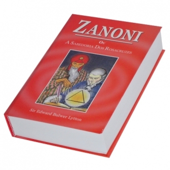 Zanoni ou a Sabedoria dos Rosacruzes - Sir Edward Bulwer Lytton