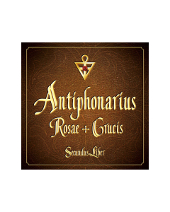 CD - Antiphonarius Rosae+Crucis, Secundus Liber